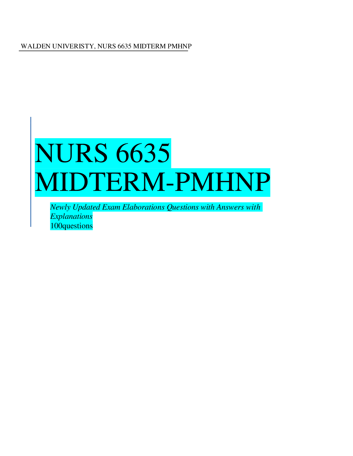 Preview image for NRNP 6635/NURS 6635 MIDTERM-PMHNP Newly Updated Exam Elaborations Questions with Answers with Explanations (100Q)